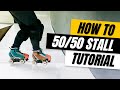 How to 5050 stall on roller skates  trick tutorial