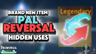 NEW GAME CHANGER ITEM! Pal Reversal and How It Works! | Palworld (Tides of Terraria) 2025