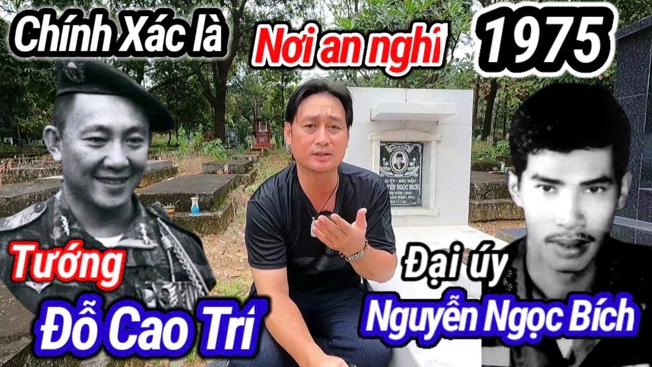 Nơi An nghỉ của Tướng Đỗ Cao Trí và Đại úy Nguyễn Ngọc Bích thuộc quân chủ lực VNCH trước năm 1975