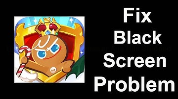Fix Cookie Run Black Screen Error | Cookie Run Black Screen issue Solved | PSA 24