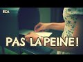Pas la peine