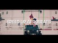 Dior Ruger Speed Up Afrobeats 