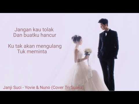 yovie-&-nuno---janji-suci-(-cover-tri-suaka)-|-lyrics