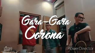 Lagu mp4 Gara Gara Corona