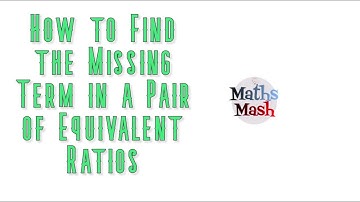 How to Find the Missing Term in a Pair of Equivalent Ratios - easy peasy!