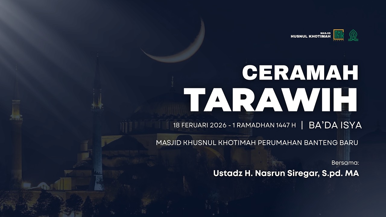 3 Golongan Sikapi Datangnya Ramadhan : Ustadz H. Nasrun Siregar, S.Ag. MA