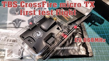 TBS Crossfire Micro TX + Crossfire Nano RX - first flight