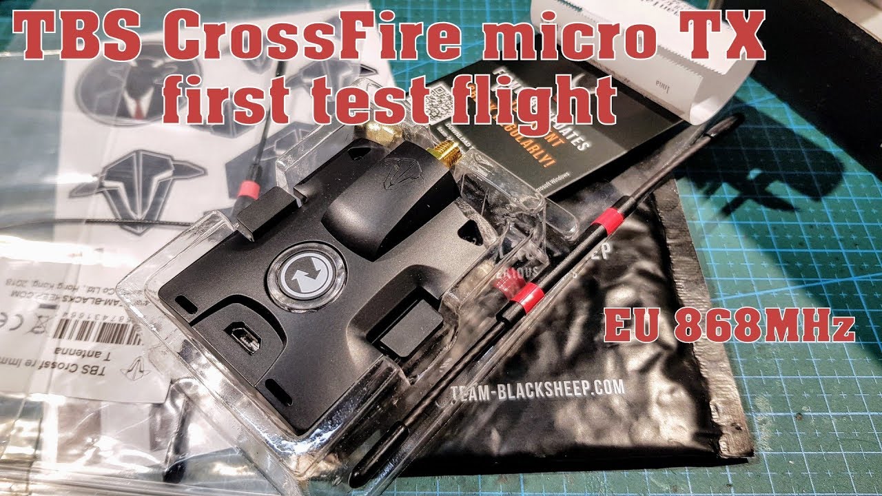 TBS Crossfire Micro TX + Crossfire Nano RX - first flight - YouTube
