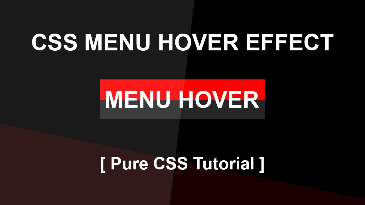 Css Menu Hover Effect Css3 Hover Effect Tutorial Pure Css