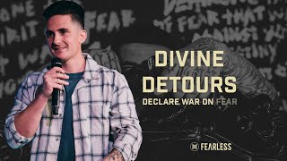 Declare War On Fear | Devine Detours | David Turner | Fearless Church