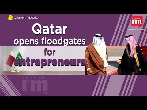 Qatar opens floodgates for entrepreneurs