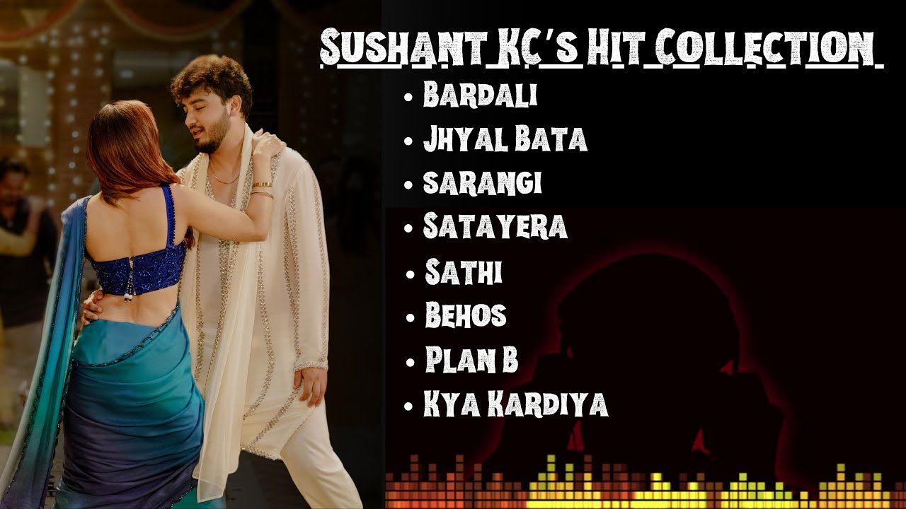 Sushant Kc Hit Songs Collection || Best of Sushant KC song collection β£οΈπ #sushantkc __Bardali Sushant Kc Hit Songs Collection || Best of Sushant KC song collection β£οΈπ #sushantkc __Bardali