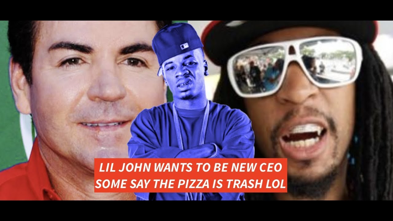 Lil John NEW CEO of Papa John's? Company Responds to him wanting