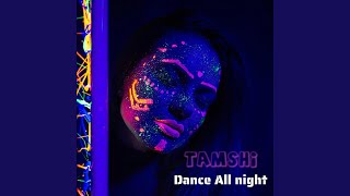 Dance All Night