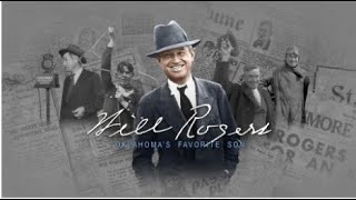 Famous Back In Time: Will Rogers Profile