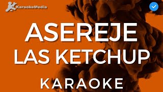 Las Ketchup - Asereje LETRA (INSTRUMENTAL KARAOKE)