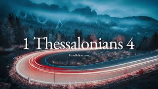 1 Thessalonians Chapter 4 ESV Daily Bible Reading HearBelieve com