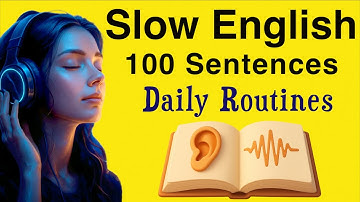 100 Daily Routine English Sentences | Slow Listening & Speaking Practice (A1–A2)  | English Podcast