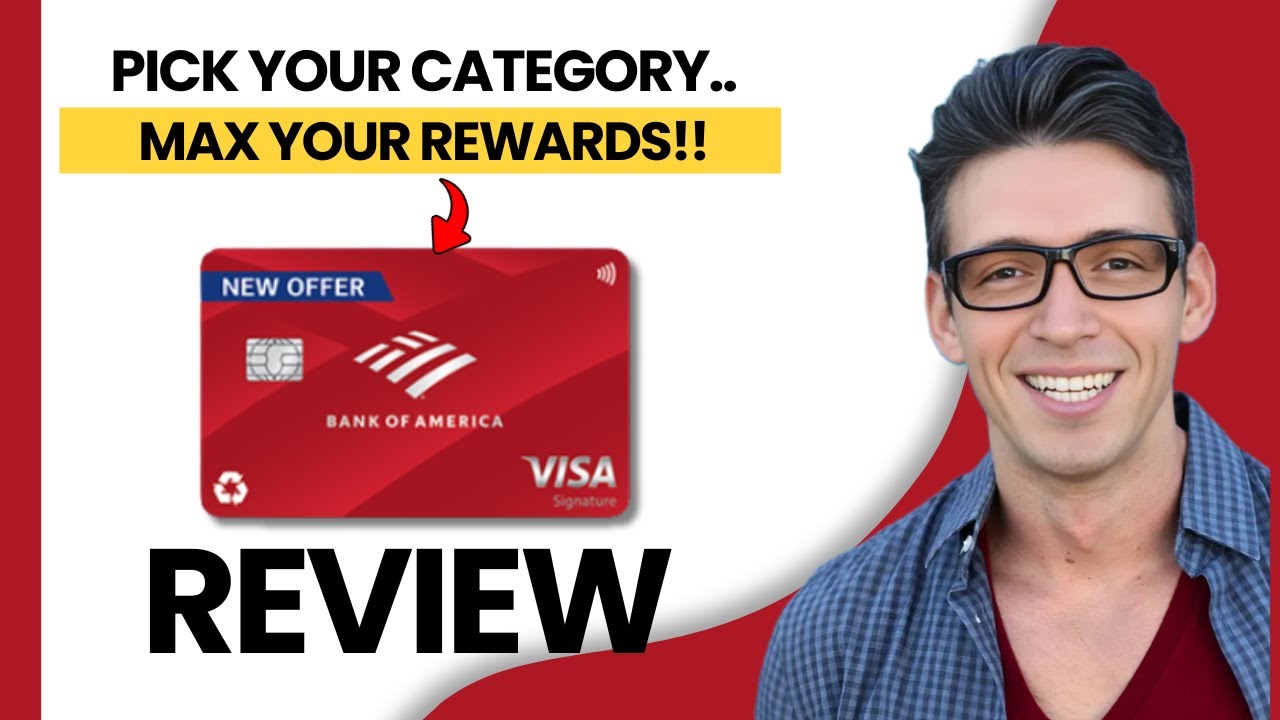 Bank of America Customized Cash Rewards Card Review – The Truth You Should Know 2025
