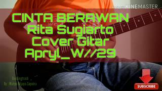 CINTA BERAWAN RITA SUGIARTO#COVER GITAR DANGDUT INDONESIA