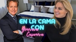Hoy en la cama con Genoveva Casanova