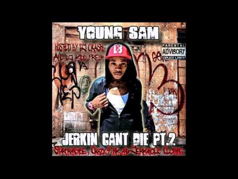 Young Sam (Jerkin Can't Die 2) Monster Intro