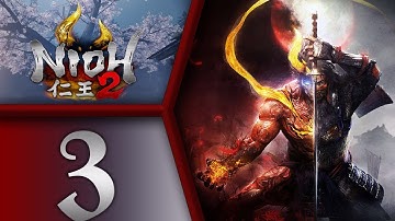 Nioh 2 playthrough pt3 - 1st Boss (Mezuki) Ain