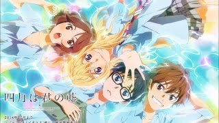 Shigatsu wa kimi no uso ed2 Orange 1 hour