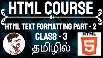 HTML Formatting Text Part-2 In Tamil (HTML Course In Tamil) [Class - 3]