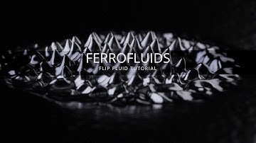 Houdini FerroFluid FLIP Tutorial | Patreon preview