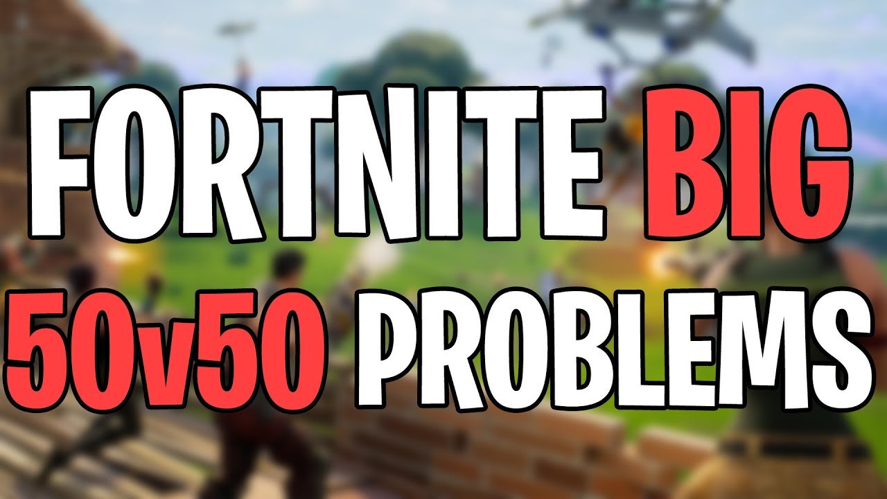 FORTNITE'S NEW 50V50 IS BAD? Fortnite 50V50 Trailer, Gamemode