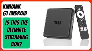 REVIEW (2026): Kinhank G1 Android TV Box. Features