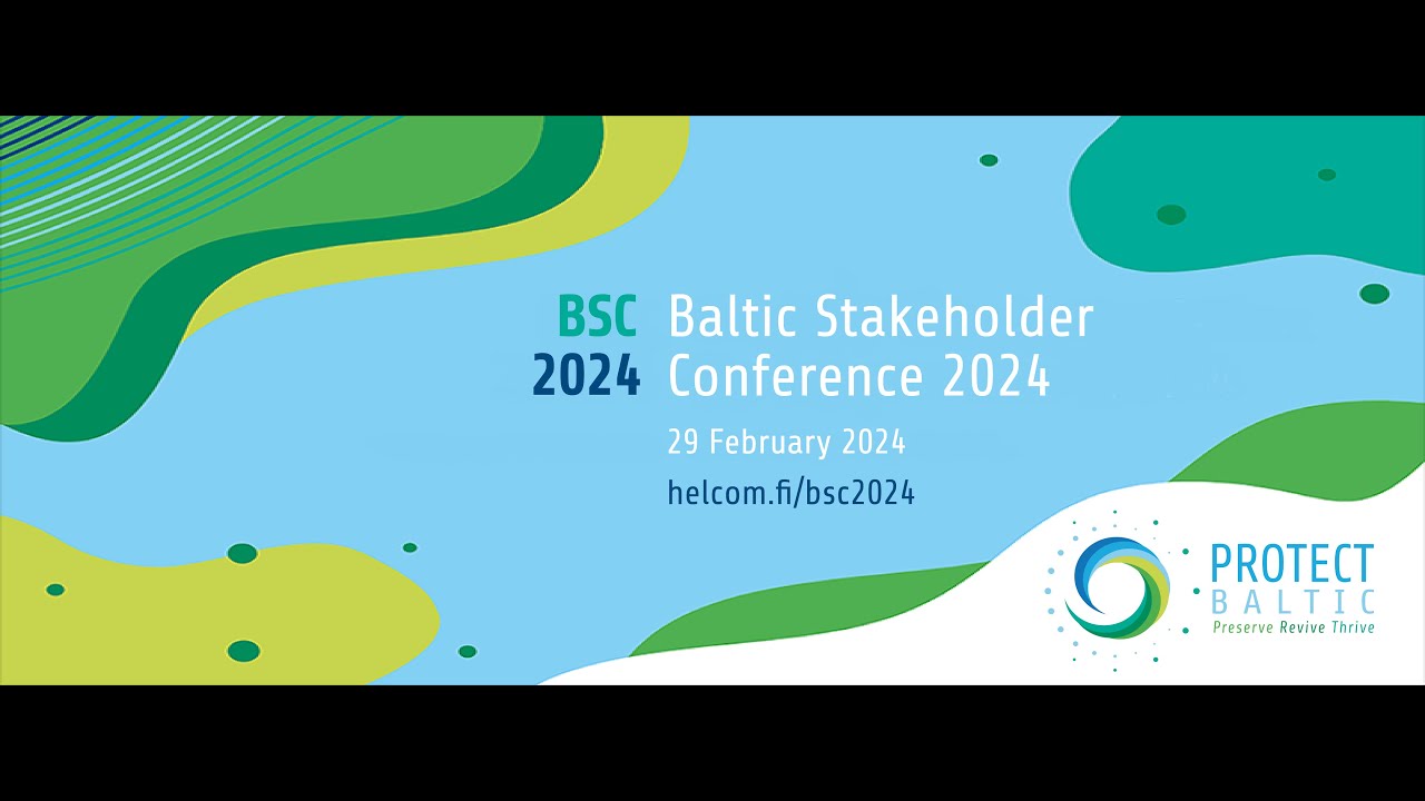 Opening and closing plenaries from Baltic Stakeholder Conference 2024
