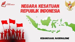 NKRI!!'UNIT 1 FAHAM KEBANGSAAN, NASIONALISME DAN MENJAGA NKRI