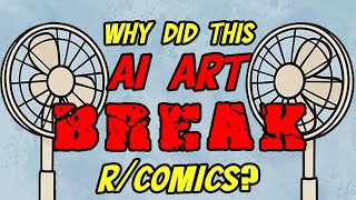 How an AI Art Comic about Fans Changed the Reddit Webcomics Community