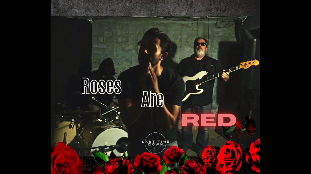 Roses Are Red YouTube