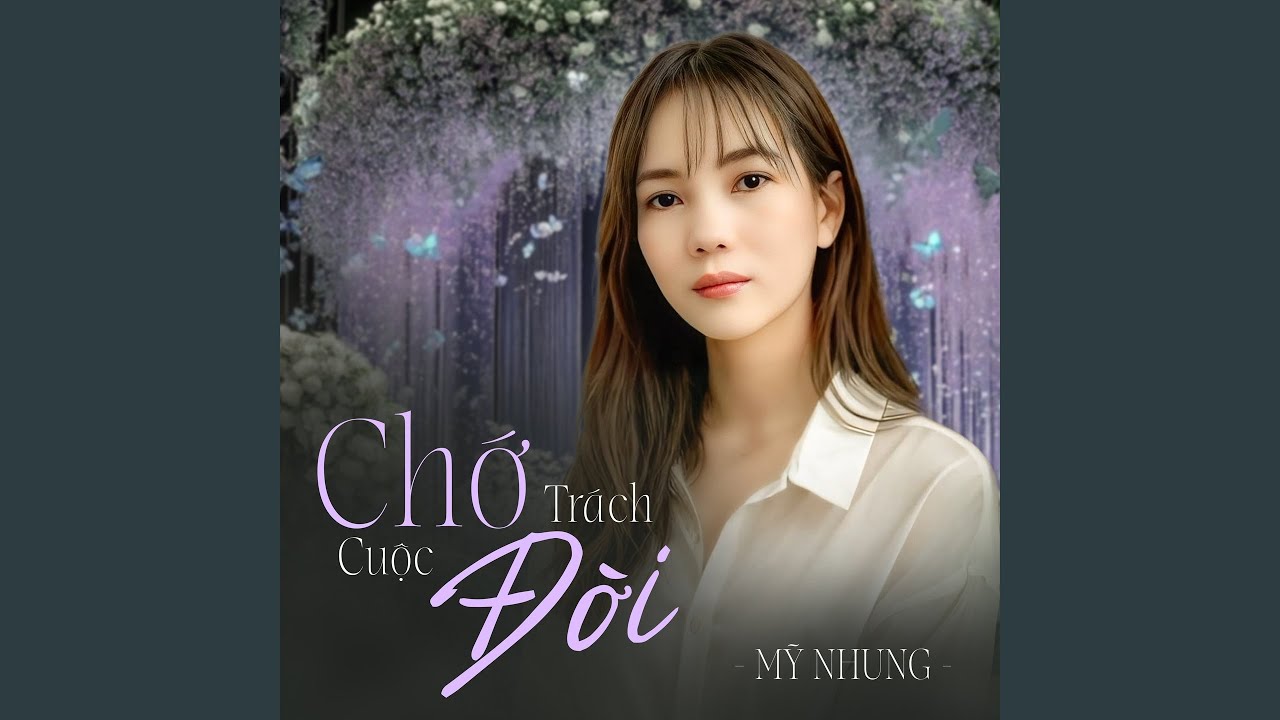 Chớ Trách Cuộc Đời