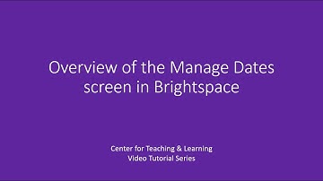Overview of the Manage Dates screen in Brightspace