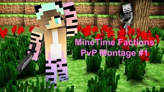 MineTime Factions Pvp Montage #1