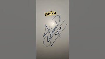 Ishika name signature style #shorts