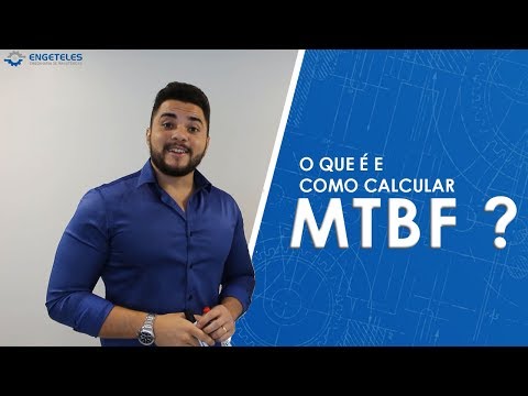 Vídeo: Quando usar mtbf?