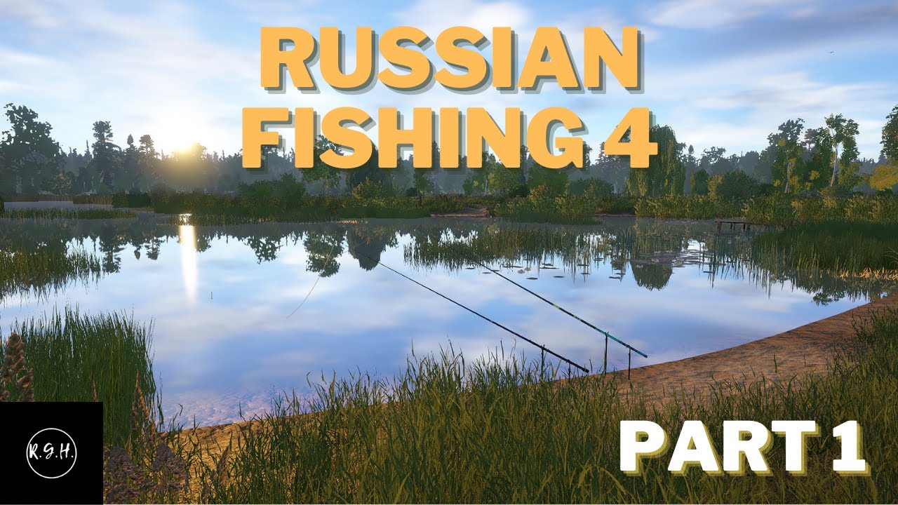 Russwin Ru4 First steps and first levels in Russian fishing 4 RF4. Part 1 - YouTube