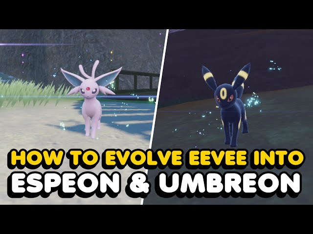 How To Evolve Eevee Into Umbreon & Espeon In Pokemon Legends Arceus 
