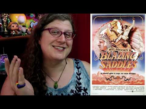 Blazing Saddles (1974) - a rambling review