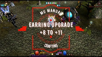 Crafting - Earring Upgrade: +8 to +11