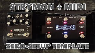 @strymon Iridium - Free Advanced MIDI Template for 6 Strymon Pedals by PIRATE MIDI