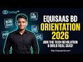 EquiSaaS BD Orientation 2026: Join the Tech Revolution & Build Real SaaS!