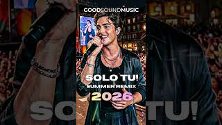 Solo Tu! -  GSM RECORDS ( SUMMER REMIX) TORMENTONE ESTATE 2026 #musica2026 #remix #tormentone 2026