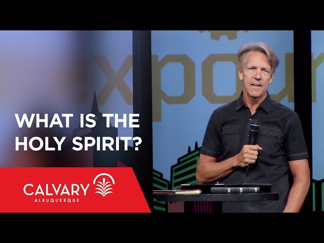 What Is the Holy Spirit? - John 14-16 - Skip Heitzig - Skip Heitzig class=