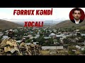 Fərrux kəndi niyə önəmlidir?